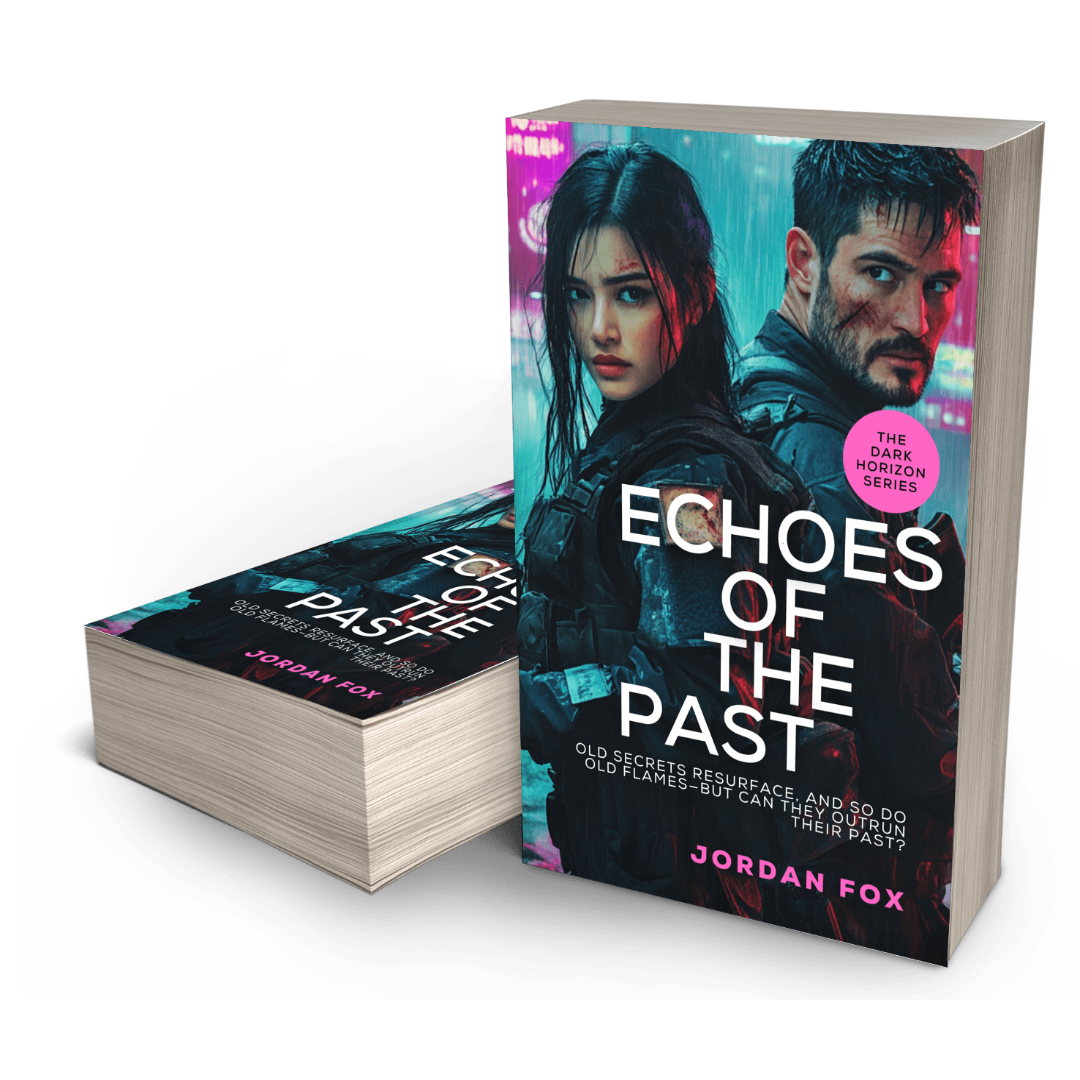 Echoes of The Past: The Dark Horizon Series, Book 4 - Jordan Fox