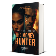 Legacy of Thieves: The Nevada Kive Money Hunter Thrillers, Rose Sandy, Book 4