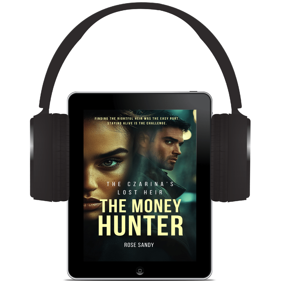 The Czarina's Lost Heir: The Money Hunter Series, Book 5 - Rose Sandy