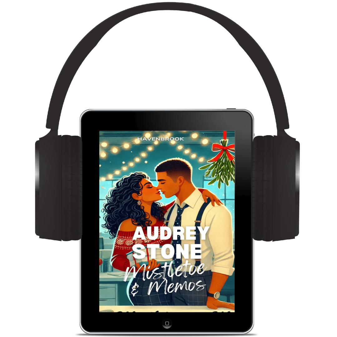 Mistletoe and Memos: The Audrey Stone Havenbrook Christmas Romance Series, Book 4