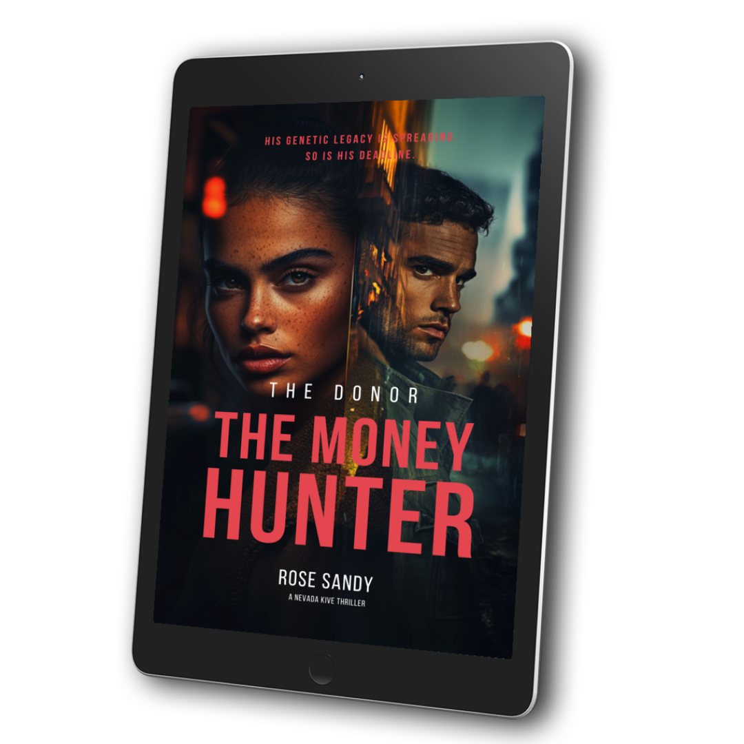 The Donor: The Money Hunter Series - Rose Sandy - Book 1 (EBOOK)