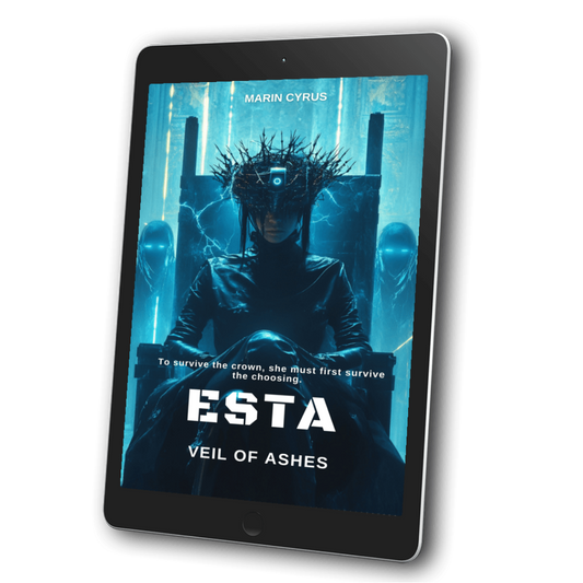 ESTA: Veil of Ashes: The Last Queen Trilogy  Book 1 - Marin Cyrus