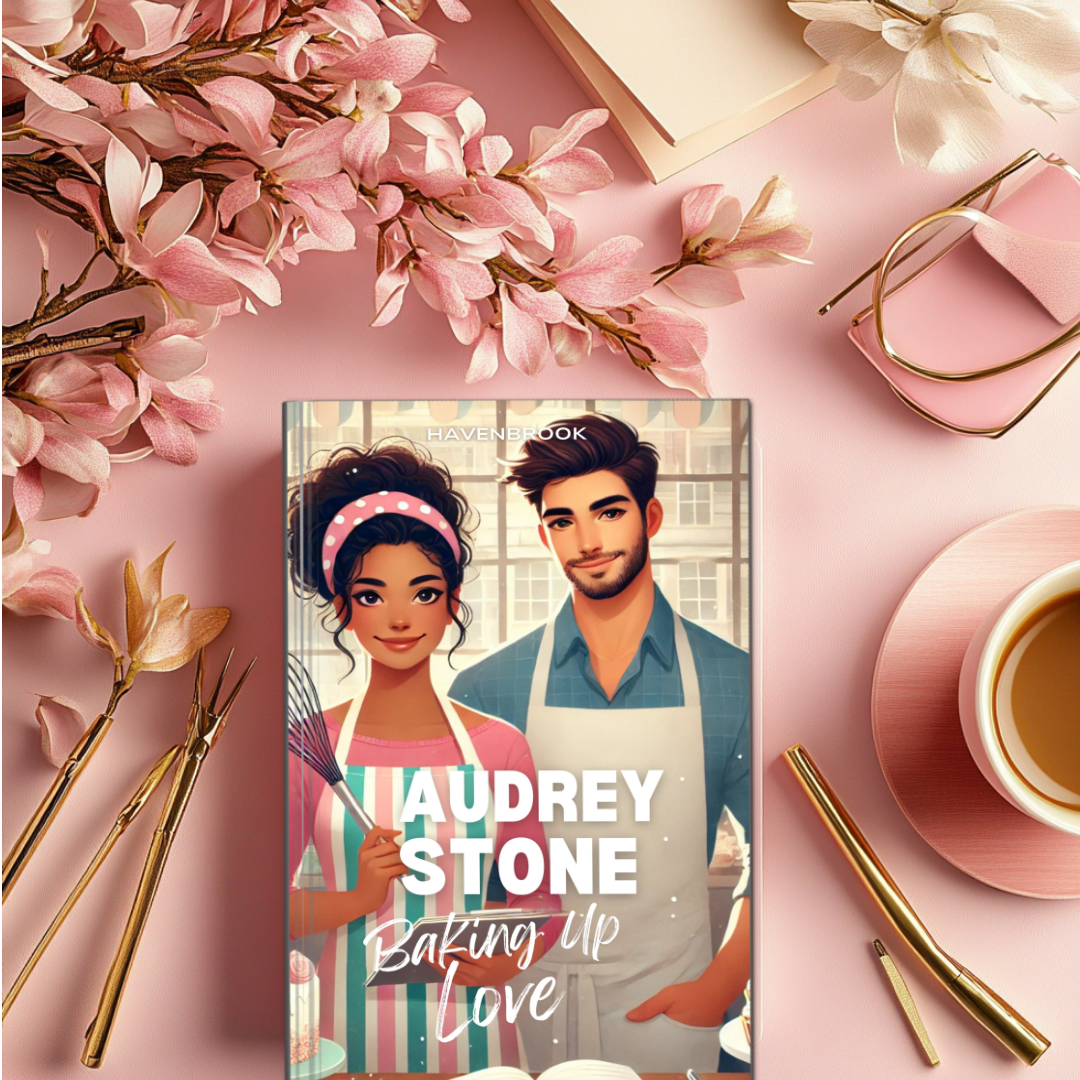 Baking Up Love: The Havenbrook Romance Series - Book 28