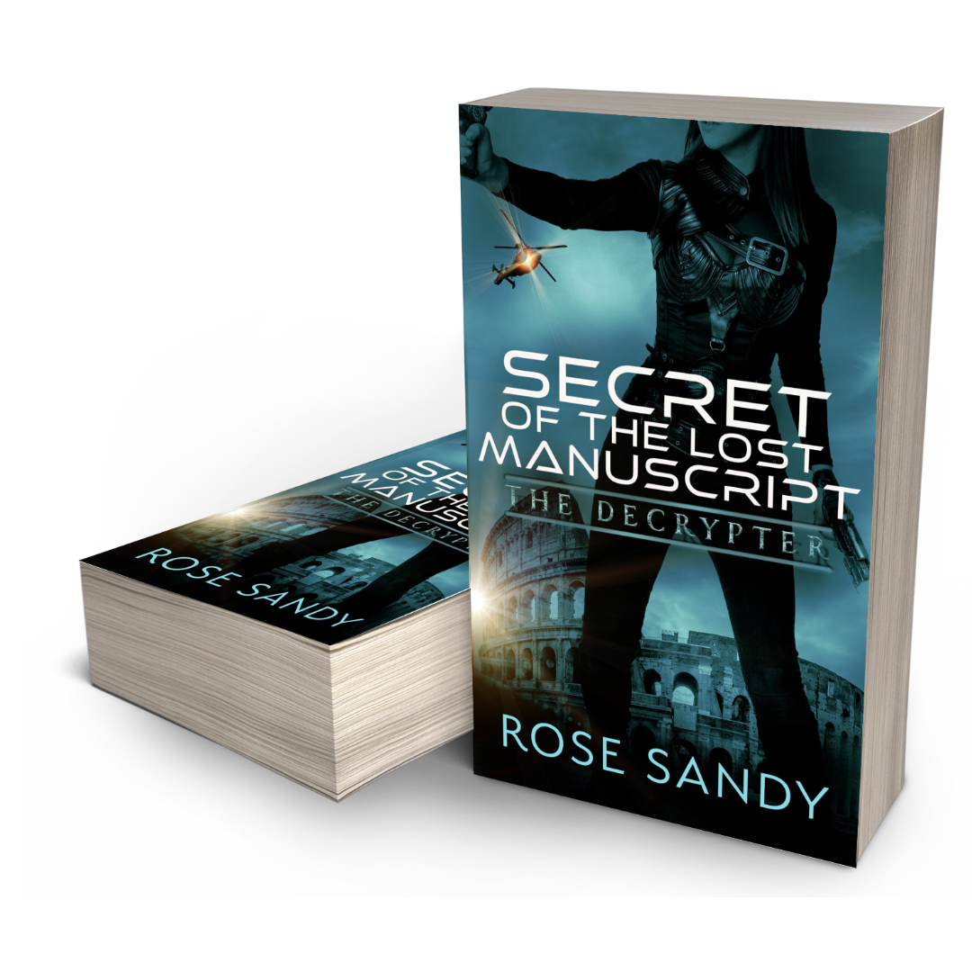 The Decrypter: Secret of The Lost Manuscript, Book 1 - Rose Sandy