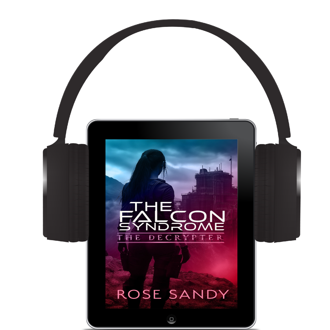 The Decrypter and the Falcon Syndrome: The Calla Cress Decrypter Thriller Series, Book 9 - Rose Sandy