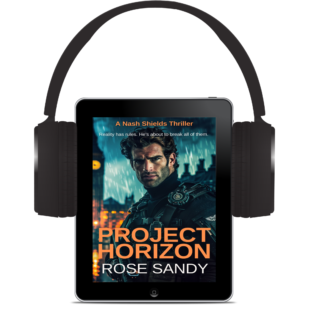 Project Horizon: The Nash Shields Thrillers, Book 3 - Rose Sandy