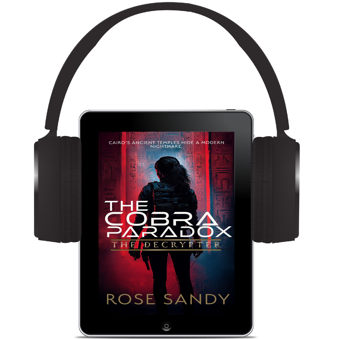The Decrypter and The Cobra Paradox: The Calla Cress Decrypter Thriller Series, Book 12 - Rose Sandy