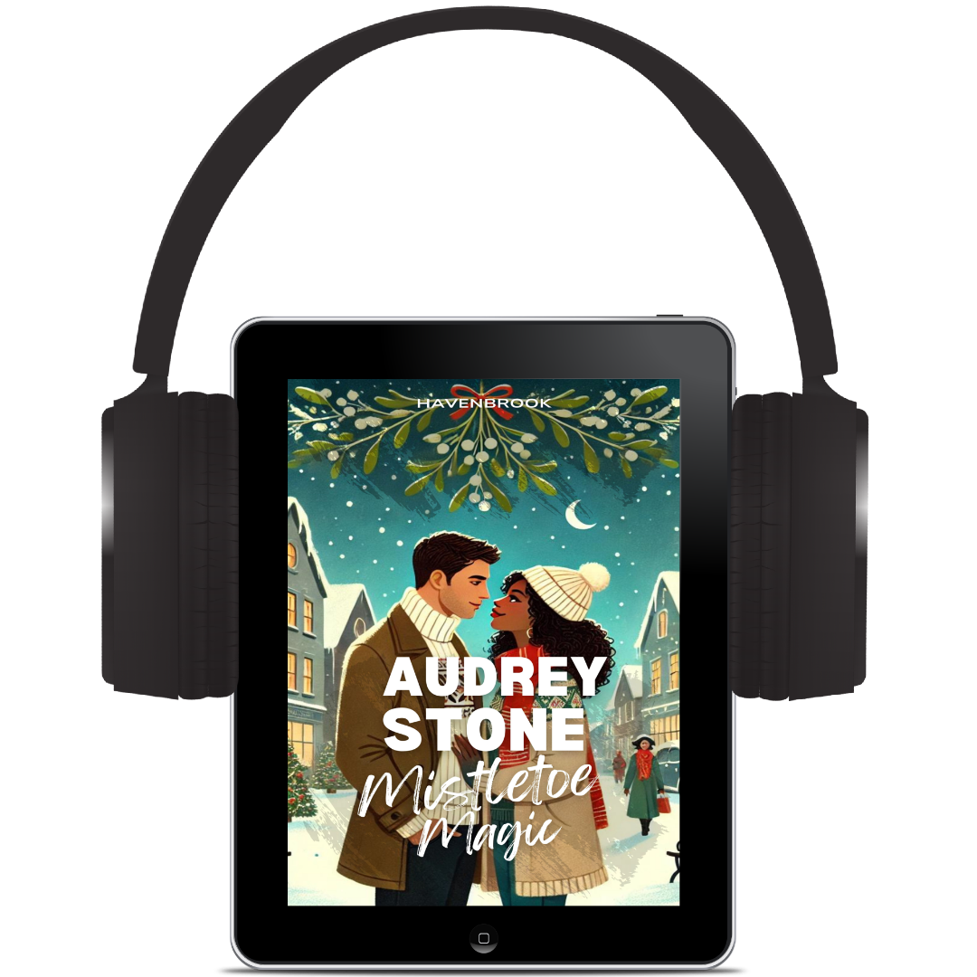 Mistletoe Magic: The Audrey Stone Havenbrook Christmas Romance Series, Book 8