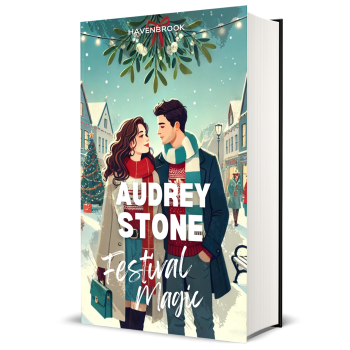 Festival Magic: The Audrey Stone Havenbrook Christmas Romance Series, Book 1