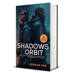 Shadows Orbit: Jordan Fox, The Dark Horizon Series, Book 4