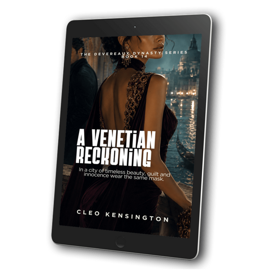 A Venetian Reckoning: The Devereaux Dynasty Series, Cleo Kensington, Book 14