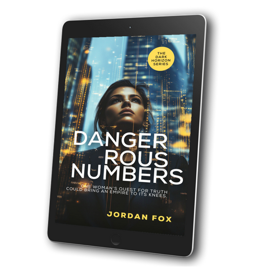Dangerous Numbers: Jordan Fox, The Dark Horizon Series, Book 1