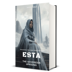 ESTA: The Sovereign Uprising: The Last Queen Trilogy, Marin Cyrus, Book 3