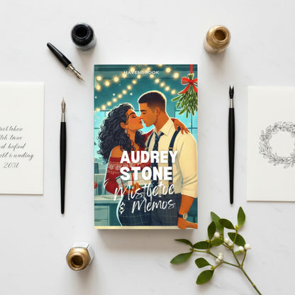 Mistletoe and Memos: The Audrey Stone Havenbrook Christmas Romance Series, Book 4