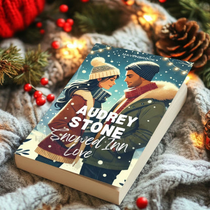 Snowed Inn Love: The Audrey Stone Havenbrook Christmas Romance Series, Book 3