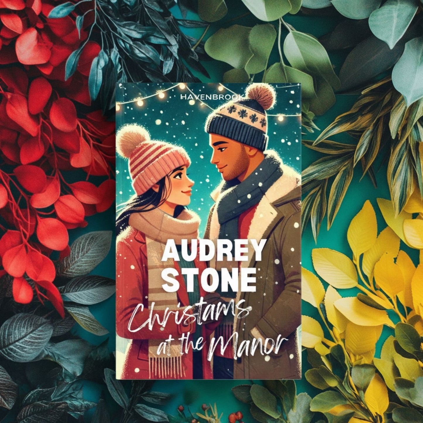 Christmas at the Manor: The Audrey Stone Havenbrook Christmas Romance Series, Book 13