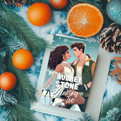 Breaking the Ice: The Audrey Stone Havenbrook Romance Series, Book 26