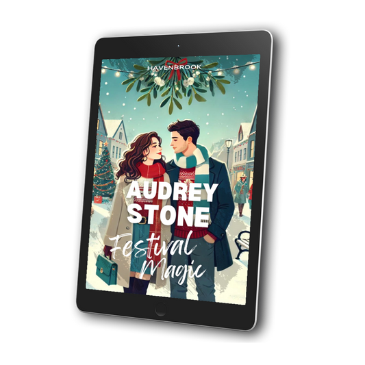 Festival Magic: The Havenbrook Christmas Romance Series - Book 1 (EBOOK)