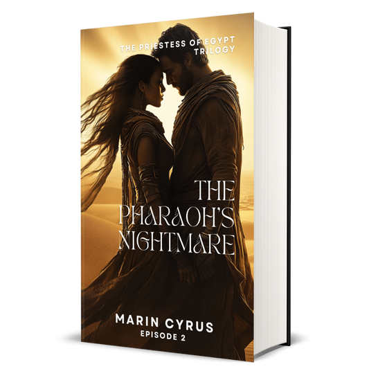 The Pharaoh's Nightmare: The Priestess of Egypt Trilogy - Marin Cyrus - Book 2