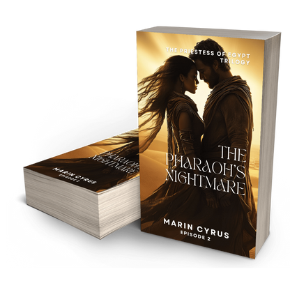 The Pharaoh's Nightmare: The Priestess of Egypt Trilogy - Marin Cyrus - Book 2