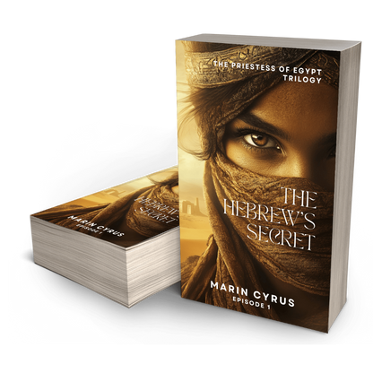 The Hebrew's Secret: Priestess of Egypt Trilogy - Marin Cyrus - Book 1