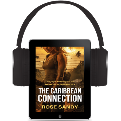 The Caribbean Connection: A Shadow Files Thriller, Book 5 - Rose Sandy