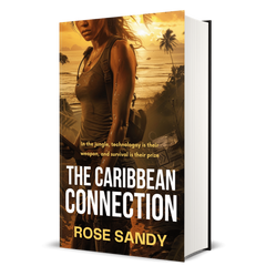 The Caribbean Connection: The Shadow Files Thrillers, Rose Sandy, Book 5