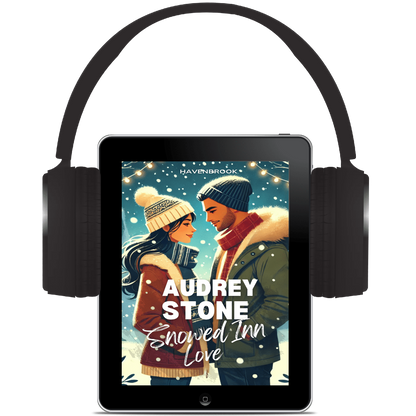 Snowed Inn Love: The Audrey Stone Havenbrook Christmas Romance Series, Book 3