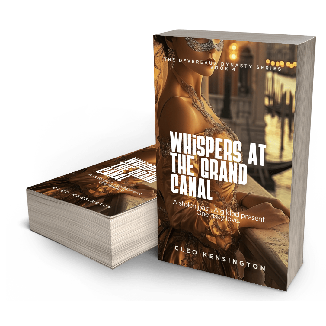 Whispers at the Grand Canal: The Devereaux Dynasty Series, Book 4 - Cleo Kensington