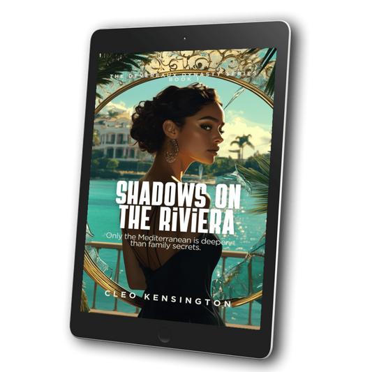 Shadows on the Riviera: The Devereaux Dynasty Series, Book 1 - Cleo Kensington