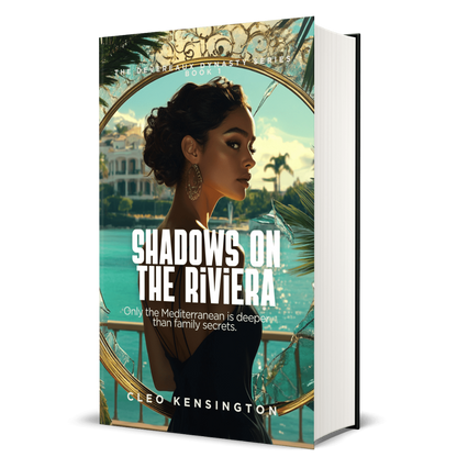 Shadows on the Riviera: The Devereaux Dynasty Series, Cleo Kensington, Book 1