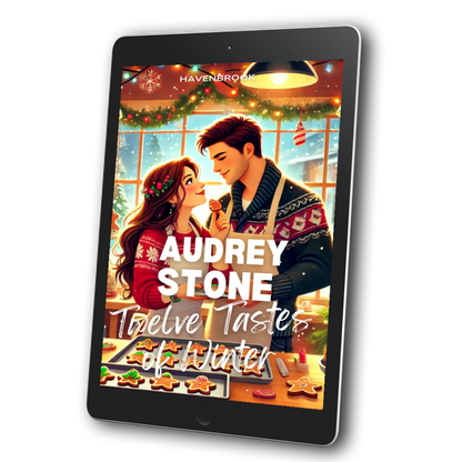 Twelve Tastes of Winter: The Audrey Stone Havenbrook Christmas Romance Series, Book 12