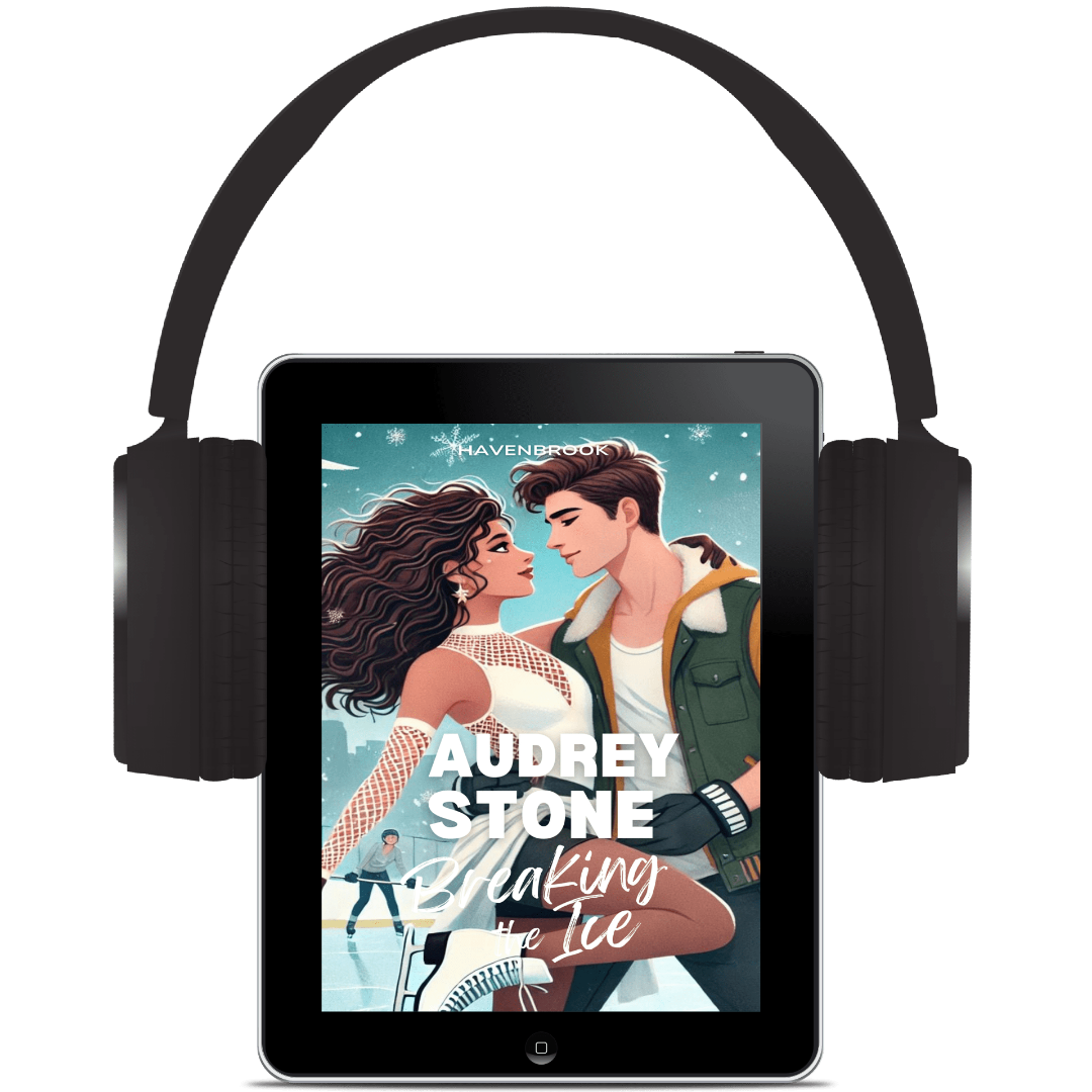 Breaking the Ice: The Audrey Stone Havenbrook Romance Series, Book 26