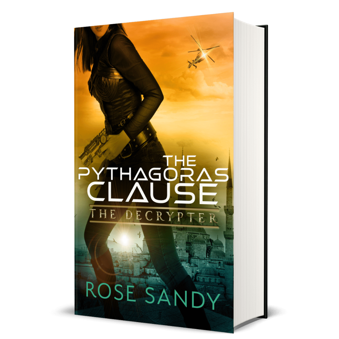 The Decrypter: The Pythagoras Clause, The Calla Cress Decrypter Thriller Series, Book 5 - Rose Sandy