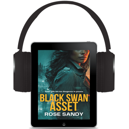 Black Swan Asset: The Shadow Files Thrillers, Rose Sandy, Book 6