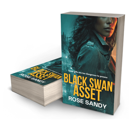Black Swan Asset: The Shadow Files Thrillers, Rose Sandy, Book 6