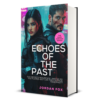 Echoes of The Past: The Dark Horizon Series, Book 4 - Jordan Fox