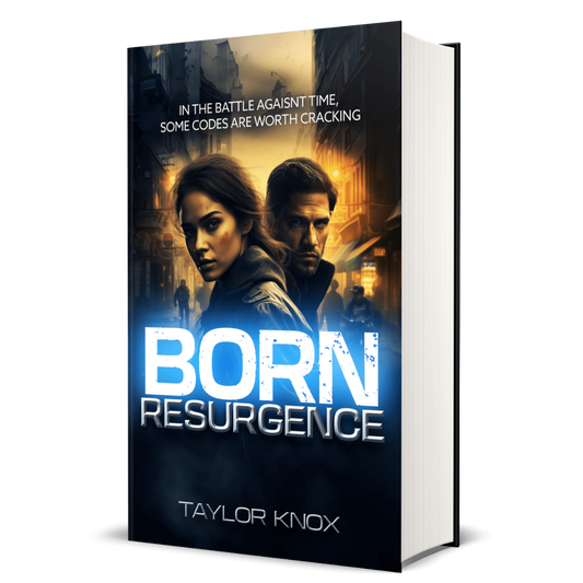 Resurgence: The BORN Trilogy, Book 3 - Taylor Knox