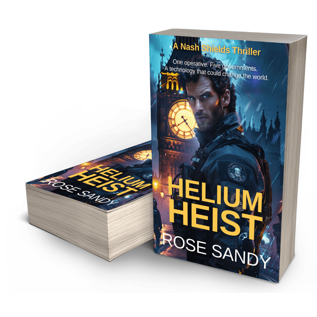 Helium Heist: The Nash Shields Thrillers, Book 1 - Rose Sandy