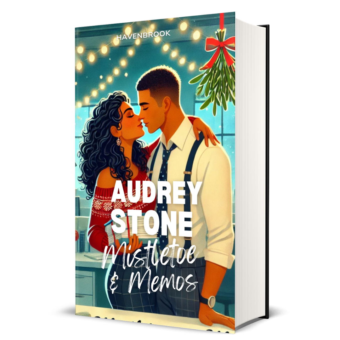 Mistletoe and Memos: The Audrey Stone Havenbrook Christmas Romance Series, Book 4
