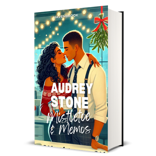 Mistletoe and Memos: The Audrey Stone Havenbrook Christmas Romance Series, Book 4