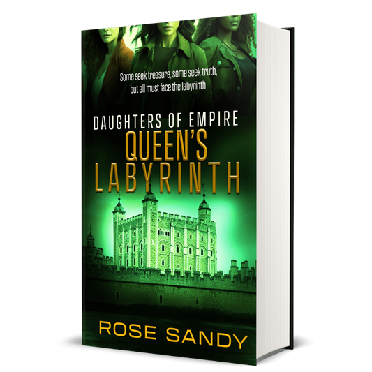 The Queen's Labyrinth: The Daughters of Empire Series, Book 6