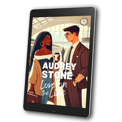 Love on the Line: Audrey Stone, The Audrey Stone (Havenbrook) Romances, Book 8