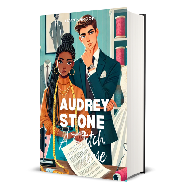 A Stitch in Time: Audrey Stone, The Audrey Stone (Havenbrook) Romances, Book 6