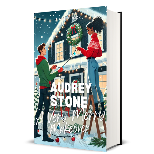 A Very Merry Christmas Makeover: The Audrey Stone Havenbrook Christmas Romance Series, Book 9