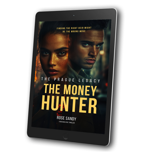 The Prague Legacy : The Money Hunter Series - Rose Sandy - Book 2 (EBOOK)