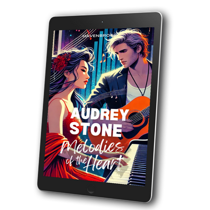 Melodies of the Heart: The Audrey Stone Havenbrook Romance Series, Book 5