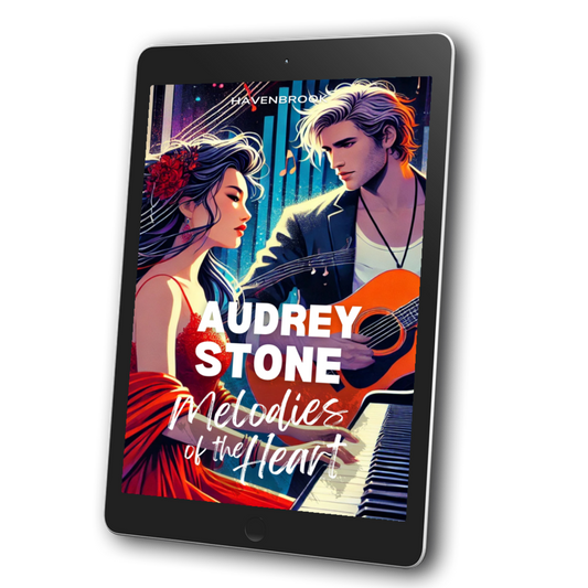 Melodies of the Heart: The Havenbrook Romance Series - Audrey Stone - Book 5 (EBOOK)