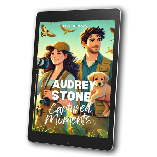 Captured Moments: The Havenbrook Romance Series - Audrey Stone - Book 12 (EBOOK)