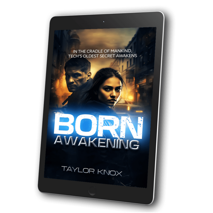 Awakening: The BORN Trilogy, Taylor Knox, Book 2